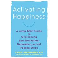 Activating Happiness
