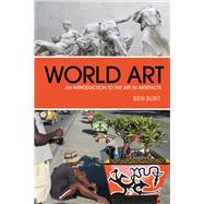 World Art An Introduction to the Art in Artefacts