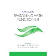 MyLab Math for Reasoning with Functions II -- Student Access Kit