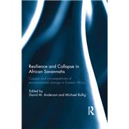 Resilience and Collapse in African Savannahs