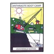 ANTHRACITE BOOT CAMP