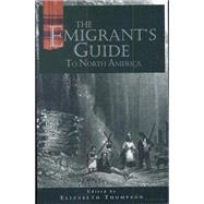 An Emigrants Guide to North America