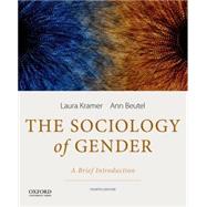 The Sociology of Gender A Brief Introduction