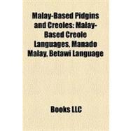 Malay-Based Pidgins and Creoles : Malay-Based Creole Languages, Manado Malay, Betawi Language