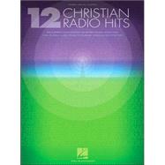 12 Christian Radio Hits