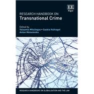 Research Handbook on Transnational Crime
