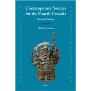 Contemporary Sources for the Fourth Crusade