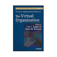 Trends in Organizational Behavior: The Virtual Organization