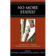 No More States? Globalization, National Self-determination, and Terrorism