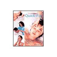 Quick Fix Massage Simple Ways to Relieve Head, Neck & Shoulder Tension