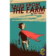 Essex County 1: Tales from the Farm