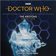 Doctor Who: The Krotons 2nd Doctor Novelisation
