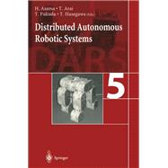 Distributed Autonomous Robotic Systems 5