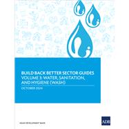 Build Back Better Sector Guides—Volume 3