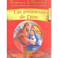 Las Promesas de Dios: Programa de Navidad [With CD] = Las Promesas de Dios