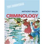 Criminology : The Essentials