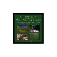A Journey For All Seasons; A Nature Conservancy Book