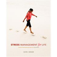 Stress Management for Life : A Research Based Experimental Approach