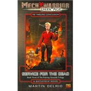 Mechwarrior: Dark Age #6: Service for the Dead (Book Three of the Proving Grounds Trilogy)