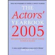 The Actor's Yearbook 2005