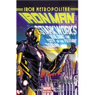 Iron Man Volume 4 Iron Metropolitan (Marvel Now)