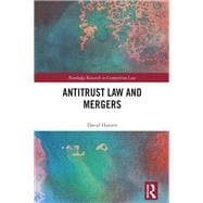 Antitrust Law and Mergers