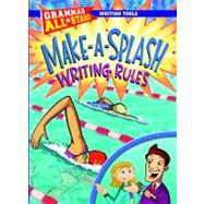 Make-a-splash Writing Rules