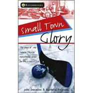 Small Town Glory