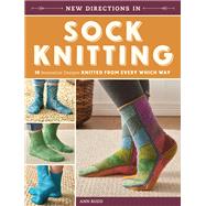 New Directions in Sock Knitting