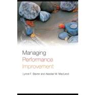 Managing Performance Improvement : Critical Insights into Theory