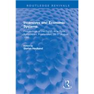 Incentives and Economic Systems