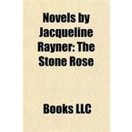 Novels by Jacqueline Rayner : The Stone Rose