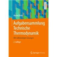 Aufgabensammlung Technische Thermodynamik