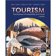 Tourism: The Business of Hospitality and Travel [Rental Edition]