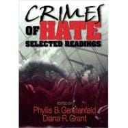 Crimes of Hate : Selected Readings