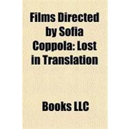 Films Directed by Sofia Coppola