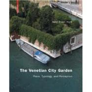 The Venetian City Garden