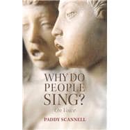 Why Do People Sing? On Voice