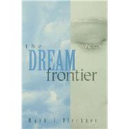 The Dream Frontier