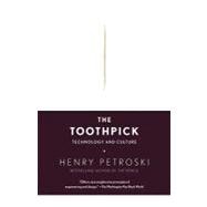 The Toothpick Technology and Culture