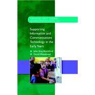 Supporting Ict in the Early Years
