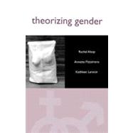 Theorizing Gender An Introduction
