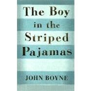 The Boy in the Striped Pajamas