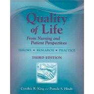 Quality of Life: From Nursing and Patient Perspectives: Theory - Research - Practice