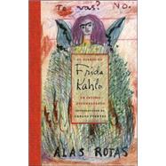 El Diario De Frida Kahlo Un Intimo Autorretrato