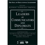 Leaders As Communicators and Diplomats