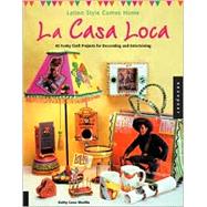 LA Casa Loca,9781564969439