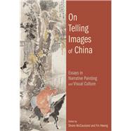 On Telling Images of China