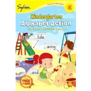 Kindergarten Alphabet Action (Sylvan Fun on the Run Series)