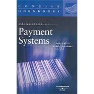 Principles of Payment Systems